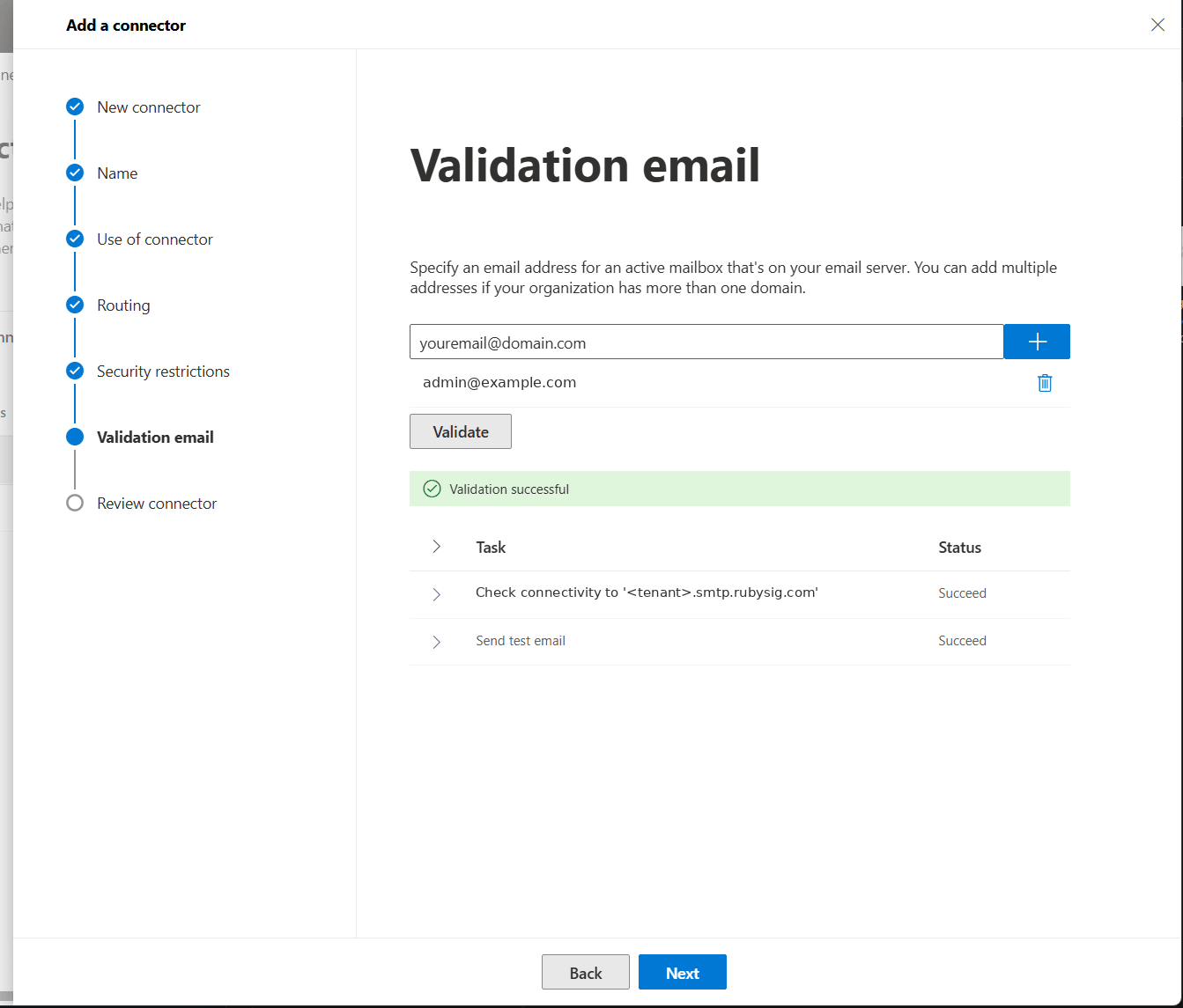Validation successful: connectivity check and test email both succeeded